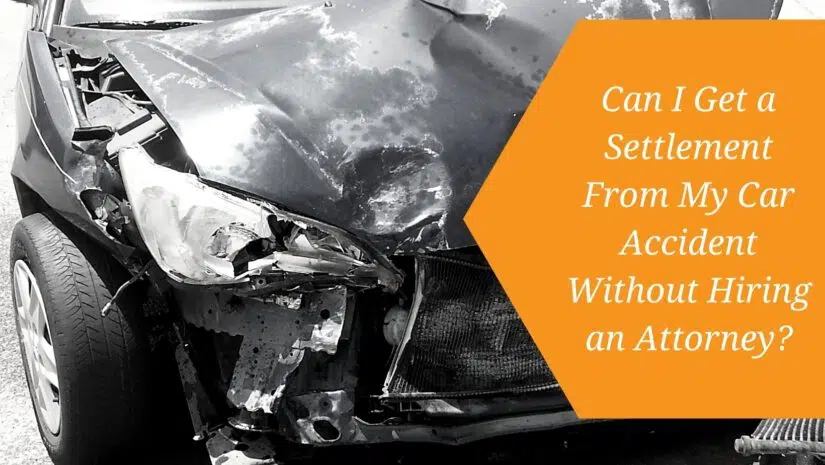 Image for Can I Get a Settlement From My Car Accident Without Hiring an Attorney? post