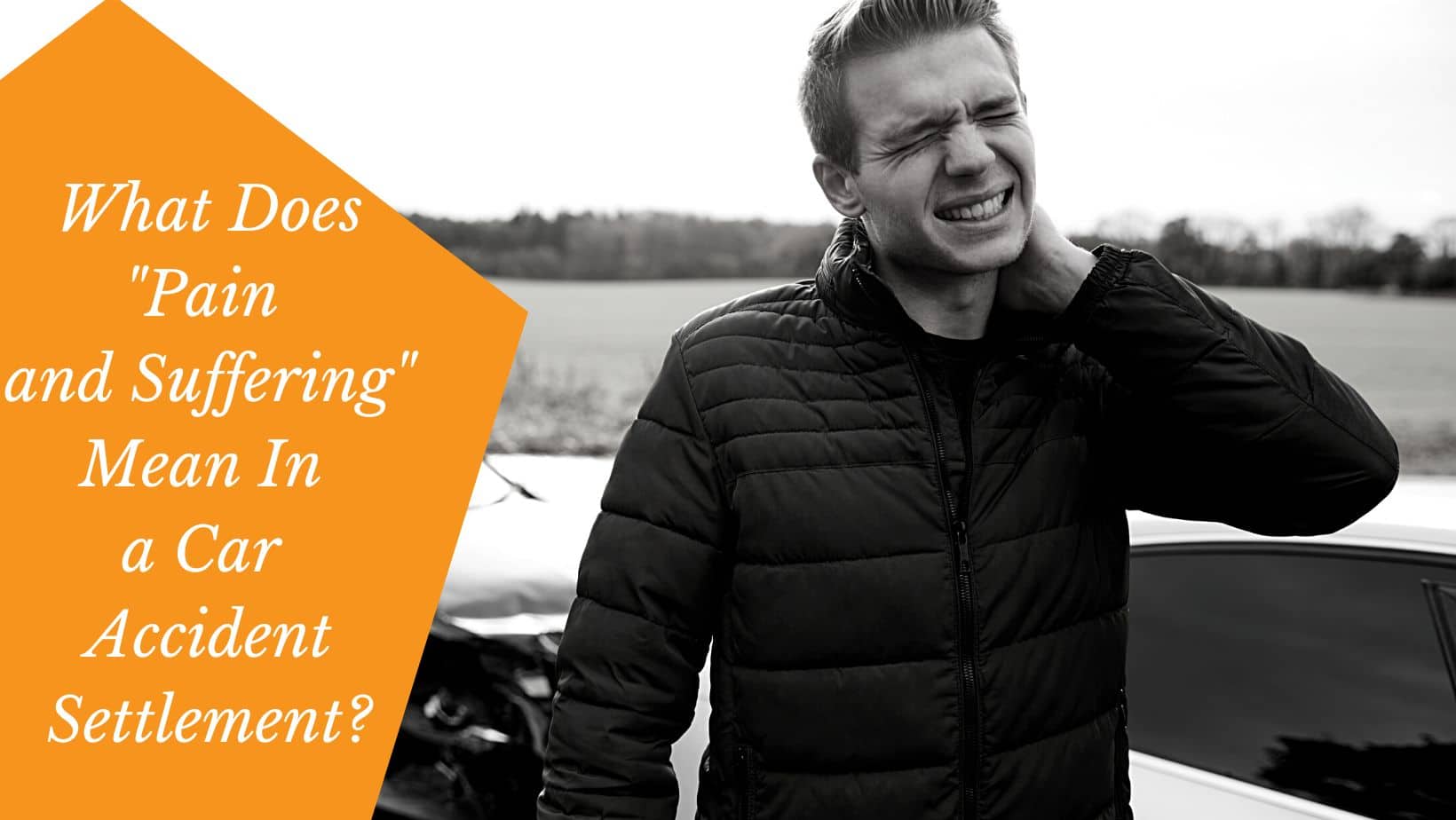 Understanding Pain and Suffering in Car Accident Settlements